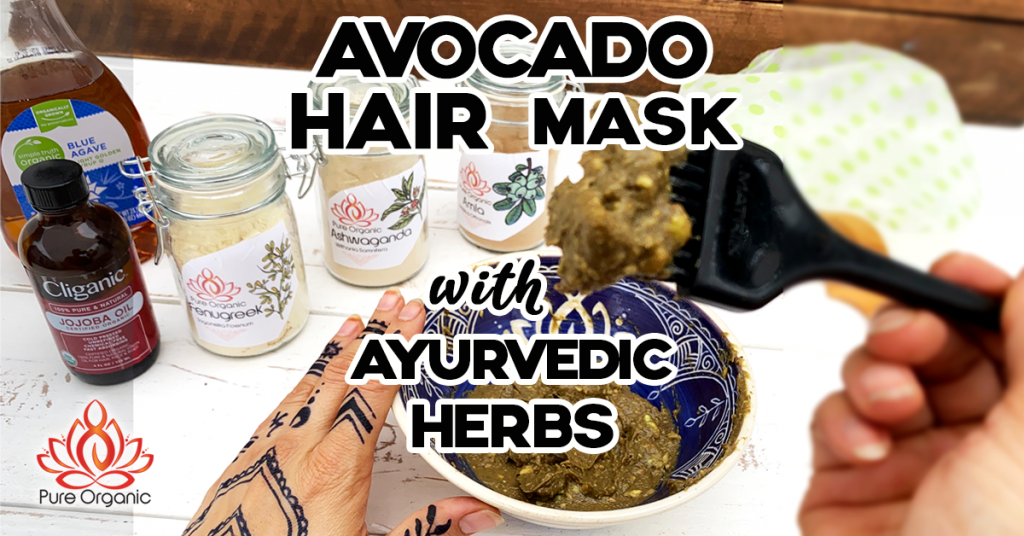Avocado Hair Mask with Ayurvedic Herbs recipe